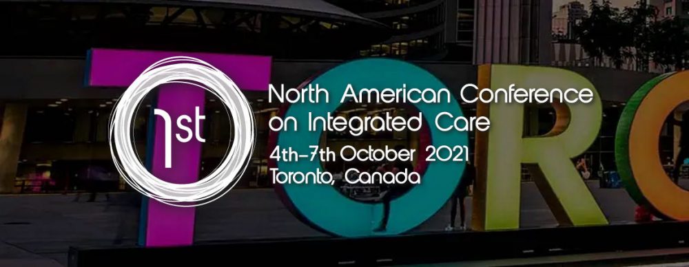 Logo for 1st North American Conference on Integrated Care with Toronto sign in background
